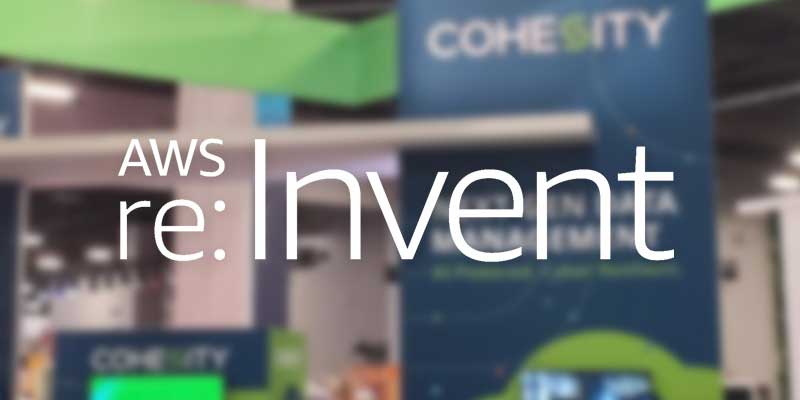 Cohesity At AWS Re Invent 2022 Event