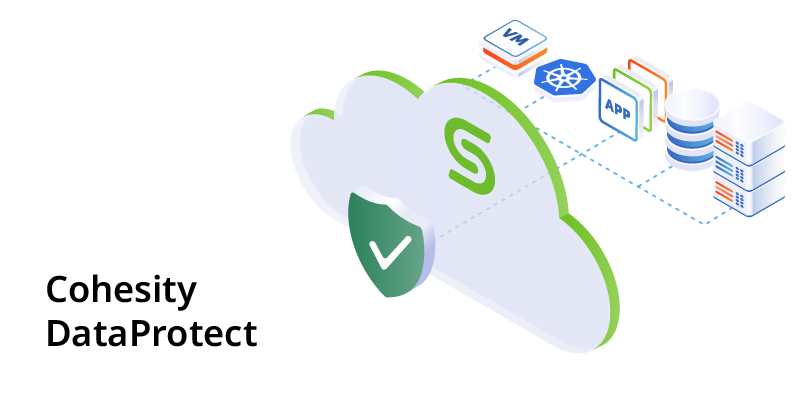 Backup And Recovery Software | DataProtect | Cohesity